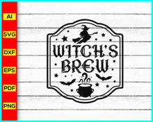Load image into Gallery viewer, Witch's Brew Svg, Halloween Wine Svg, Witch Hat Svg, Witch Quotes Svg, Halloween Mug Svg, Halloween Label Svg, Witches Brew Svg, Zombies Brew Svg, Cut file for cricut, free png files, silhouette, vector ai, clipart, editable svg file