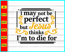 Load image into Gallery viewer, Christian Svg, Jesus Svg, Religious Svg, Faith Svg, Bible Verse Svg, Religious Quote, Blessed, God Svg, Believe Svg, Hope Svg, Bible Quote Svg - My Store