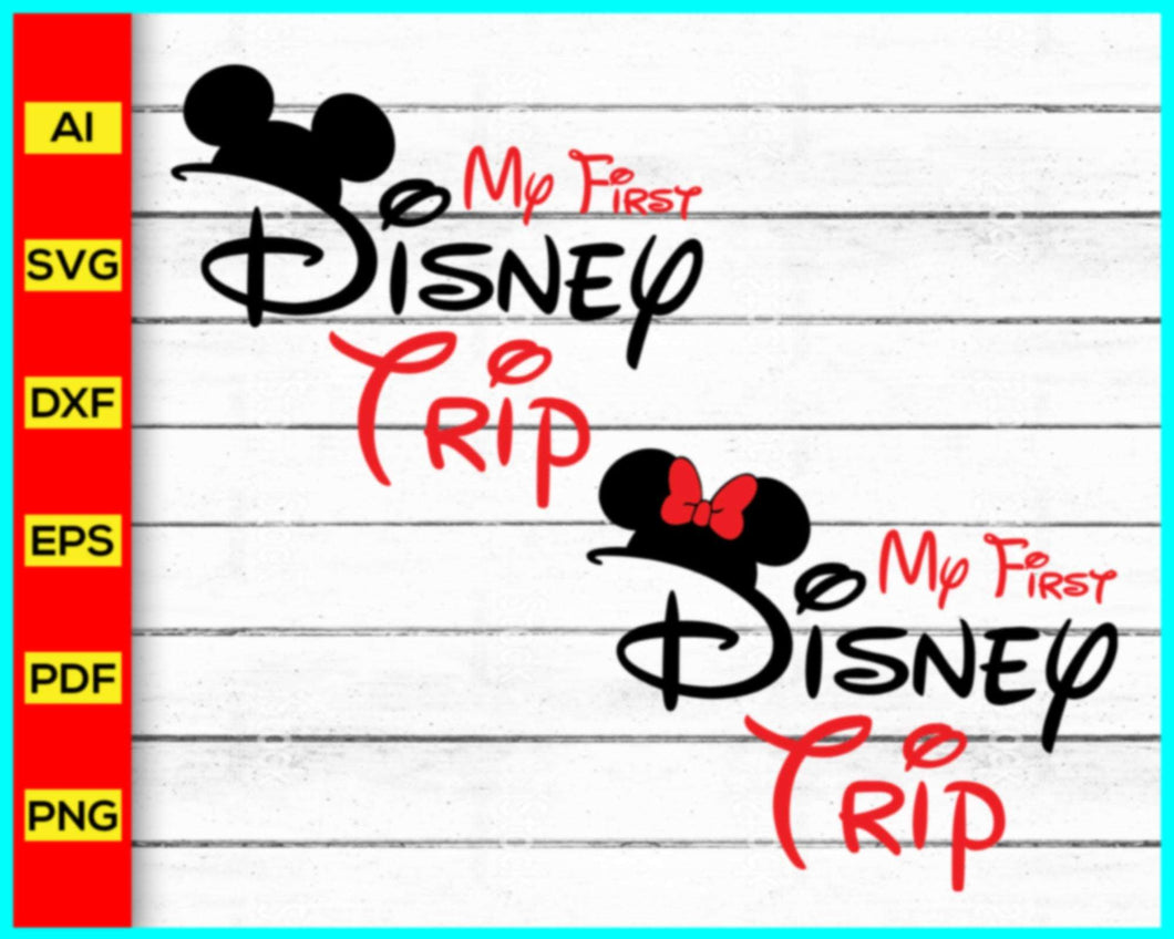 My First Disney Trip svg, My 1st Disney Trip SVG, Disney Mickey SVG, Disney Mickey Ears Svg, My 1st Disney Trip Svg, Disney Cricut, Disney Family Vacation Svg - Disney PNG