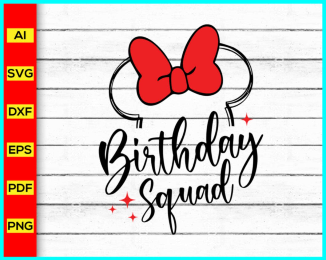 Minnie Mouse Birthday squad Svg, Birthday Girl Svg, Girl Svg, Princess Birthday Svg, Birthday Gift, Birthday Shirt for Girl, Birthday girl shirts, Disney Birthday Girl Svg - Disney PNG