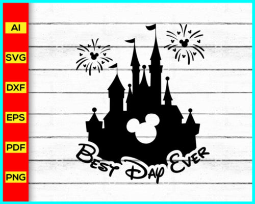 Best day ever Svg, Magical Svg, Disney World svg, Family Trip Shirt Svg, Fairy Sparkle svg, Tinkerbell Quote Svg, Disney Squad Shirt Svg, Family Shirt Svg - Disney PNG