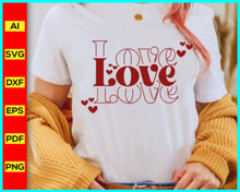 Load image into Gallery viewer, Valentine Svg, Love Valentines Svg, Love Svg, Valentine&#39;s Day Svg, Valentine Shirt Svg, Funny Valentine’s Day, Teacher Valentine Shirt, Disney SVG files for sale, Buy Disney SVG designs, Cut file for cricut, free svg files, silhouette, vector ai, clipart, editable svg file
