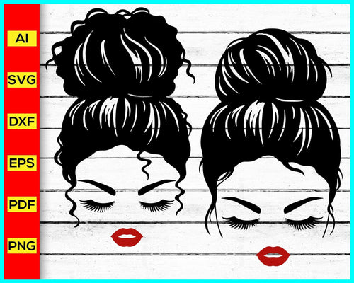 Girl With Messy Bun SVG, Girl Svg, Mom Svg, Messy hair Svg, Messy Bun Svg, Hair SVG, Girl with Lashes svg, Eyelashes, Mom Life svg, Girl with Sunglasses Svg, Messy Bun Cut File, Messy bun skull svg, trending in google, Cut file for cricut, free svg files, silhouette, vector, clipart, editable svg file