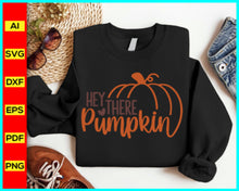 Load image into Gallery viewer, Hey There Pumpkin SVG, PNG, halloween svg, Kid Pumpkin Patch, Fall, Thanksgiving, Halloween, Pumpkins, Svg, Dxf, Cut Files, Clipart, Baby&#39;s First halloween Png, Fall Digital Downloads, Autumn Svg, Infant Fall, Baby Halloween svg, Kids Halloween Shirt svg file, Disney SVG files for sale, Buy Disney SVG designs
