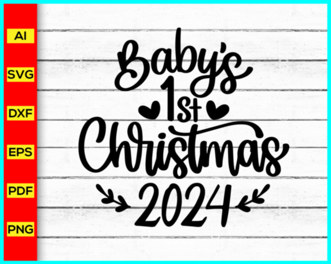 Baby first Christmas 2024 SVG, 1st Christmas svg, 2024 baby svg, Christmas 2024 svg, Onesie Christmas Svg, Christmas baby svg, Ornament SVG, trending in google, Cut file for cricut, free svg files, silhouette, vector ai, clipart, editable svg file