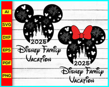 Load image into Gallery viewer, Disney Family Vacation 2025 SVG, PNG, DXF, EPS, Family Trip 2025, Mickey Mouse 2025, Minnie Mouse 2025, Disney Svg files, Disney Character 2025 free download
