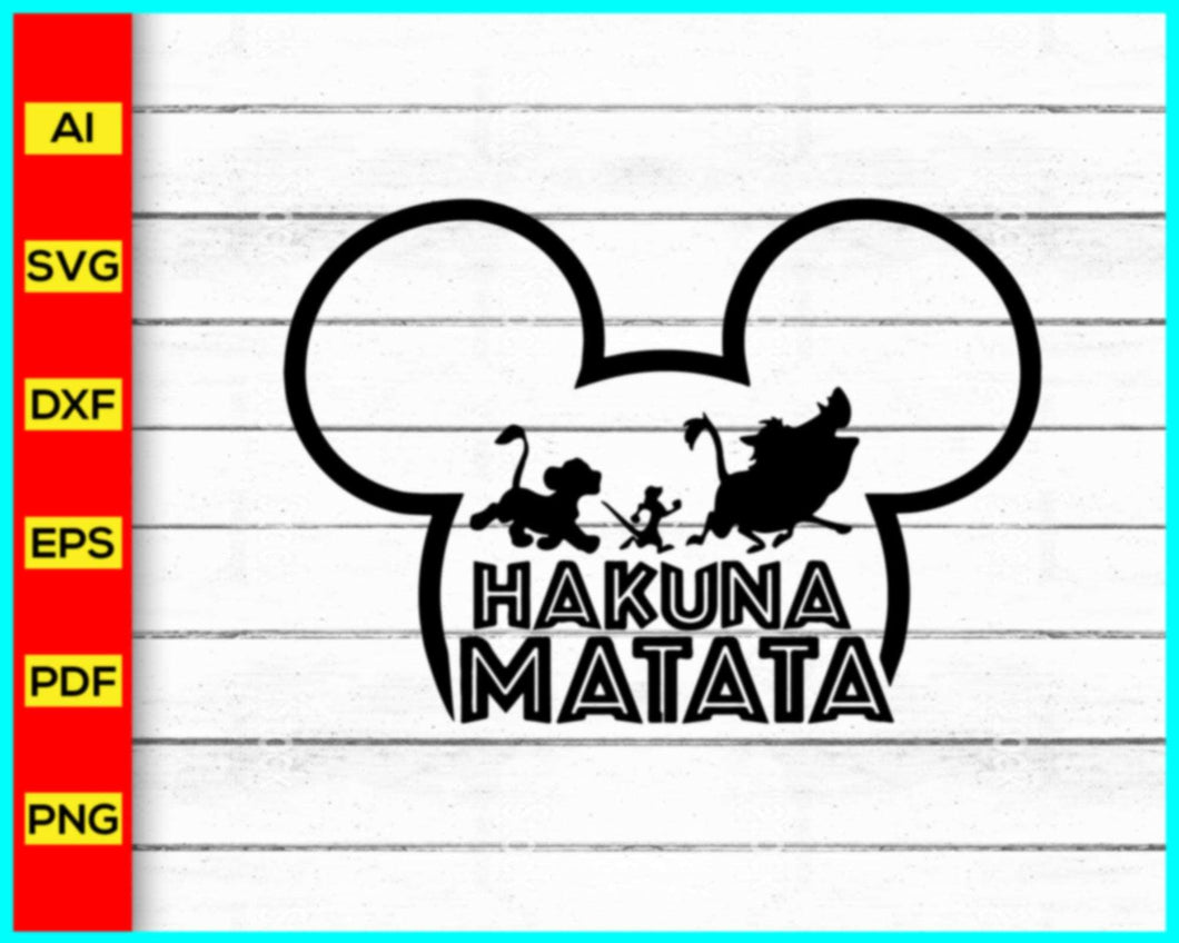 Hakuna Matata SVG, Lion King Simba Svg, Vacation SVG, Mickey Mouse SVG, Trip SVG, Minnie Mouse Svg, Disney Svg, Disney Character Svg - My Store