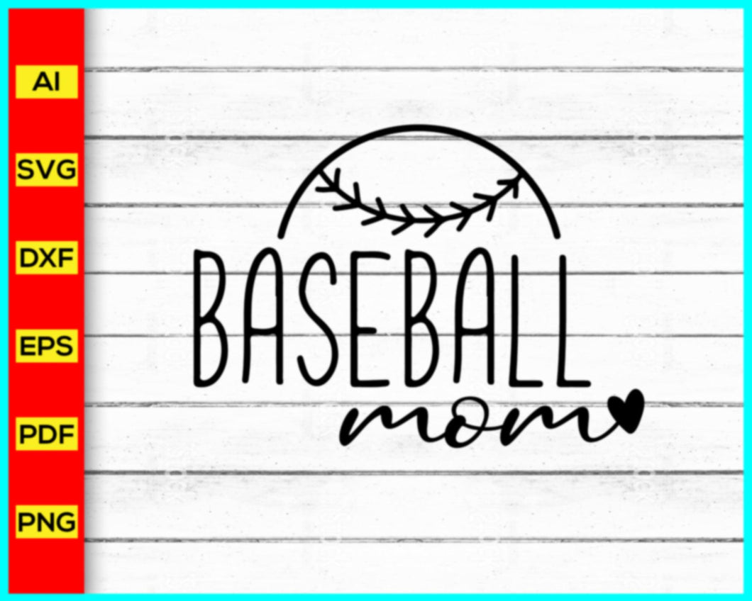 Baseball Svg, Baseball Mom Svg, Mom Svg, Baseball Clipart Cricut Cut Files, Baseball Mom T-Shirt Png, Baseball Logo Svg, Softball Svg - My Store