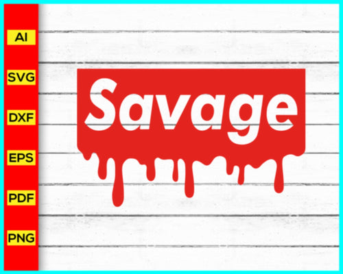 Savage Dripping Red Logo Svg, Dripping Drip Red Svg, png, Cut file for cricut, silhouette, vector, clipart, editable svg file - My Store