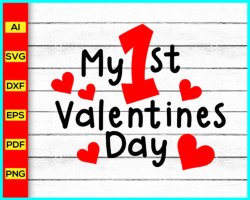 My First Valentines Day, Valentines Day svg png silhouette, Valentines Day Gift Card, Valentines svg, Love svg png silhouette, Valentine shirt Svg for Cricut - My Store
