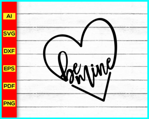 Valentines Day svg png silhouette, Be Mine Valentine svg, Valentines svg, Be Mine svg, Love svg png silhouette, Valentine shirt Svg for Cricut, Heart Svg - My Store