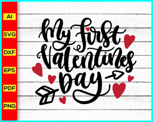 My First Valentines Day, Valentines Day svg png silhouette, Valentines Day Gift Card, Valentines svg, Love svg png silhouette, Valentine shirt Svg for Cricut - My Store