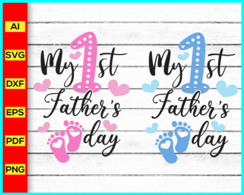 My first father's day Svg, Newly Father, Father's Day 2023 svg, Best Dad Ever svg, Father Papa Dad Daddy Svg png, Father's Day quotes svg - My Store