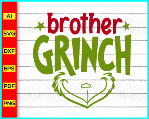 Brother Grinch Svg, Grinch Christmas svg Png, Grinch Face Svg Png, Grinch Svg Png, Christmas Grinch T-Shirts, Merry Grinchmas SVG, Dr. Seuss svg Png - My Store