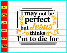 Load image into Gallery viewer, Christian Svg, Jesus Svg, Religious Svg, Faith Svg, Bible Verse Svg, Religious Quote, Blessed, God Svg, Believe Svg, Hope Svg, Bible Quote Svg - My Store
