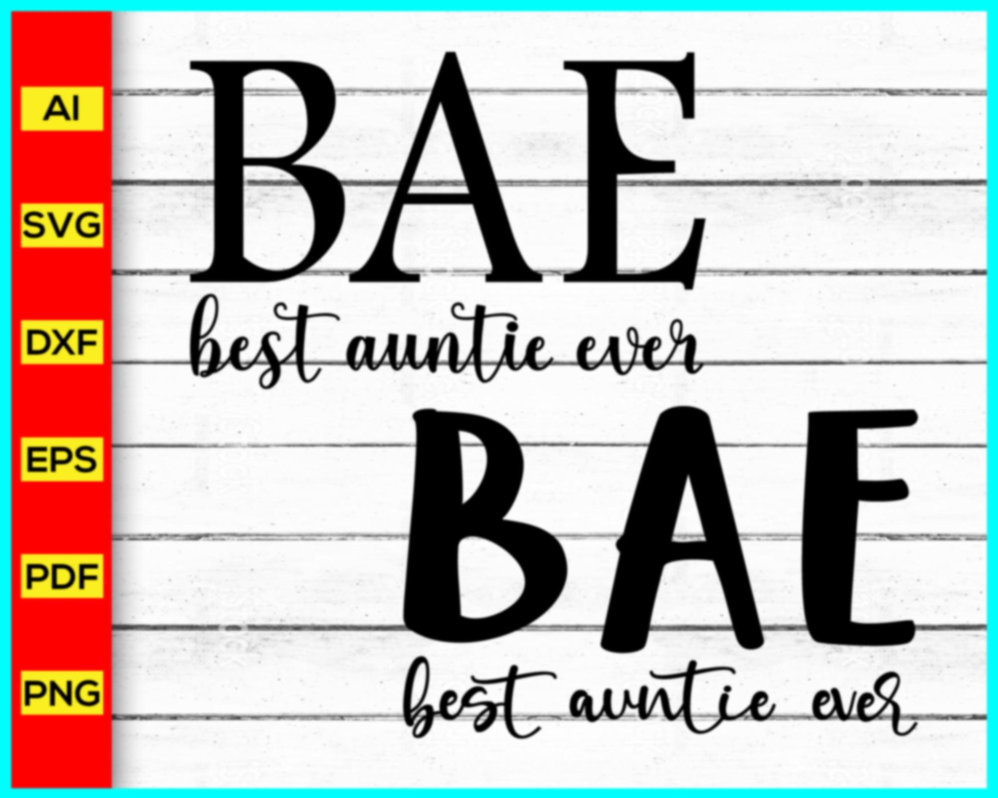 Best Auntie Ever Svg, Family Svg Files, Auntie Svg Files, Auntie Svg F ...