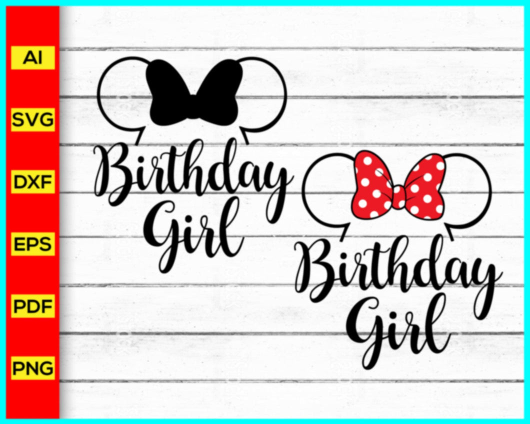 Disney Birthday Girl Svg, Disney Svg, Disney Birthday Svg, Birthday Girl Svg, Birthday Svg, Birthday shirt, Mickey Minnie Svg, Birthday Party, Birthday Trip - My Store